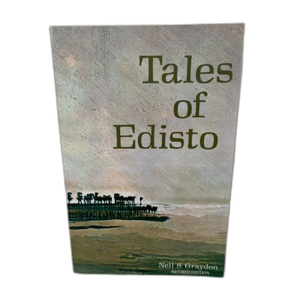 Tales of Edisto Coastal Island Book Romantic Stories Strange Tales Old and New
